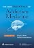 The ASAM Essentials of Addiction Medicine