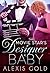 The Movie Star's Designer Baby by Alexis Gold