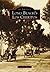 Long Beach's Los Cerritos (Images of America: California)