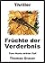 Früchte der Verderbnis (Tom Hunts dritter Fall) (German Edition)