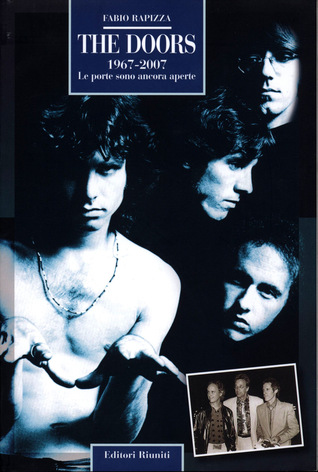 The Doors 1967-2007: Le porte sono ancora aperte (Paperback)