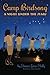 Camp Birdsong: A Night Unde...