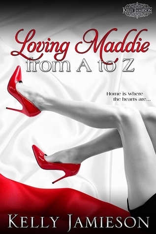 Loving Maddie from A to Z (Kindle Edition)