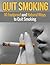 How to Quit Smoking: A 4-We...