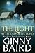 The Light at the End of the Road (Romantic Ghost Stories, #2)