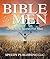 Bible For Men: Great Bible Stories For Men