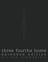 Three Fourths Hom...