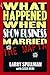 What Happened When Show Business Married The Mafia by Larry Spellman