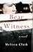 Bear Witness