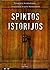 Spintos istorijos