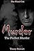 The Perfect Murder by Tracy Stewart