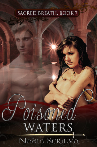 Poisoned Waters (Sacred Breath, #7)