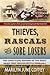 Thieves, Rascals and Sore L...