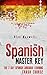 Spanish: The Spanish Master...