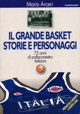 Il grande basket. Storie e personaggi (Paperback)