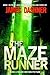 The Maze Runner (Maze Runner, #1)