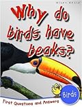 Birds: Why Do Birds Have Beaks?