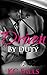 Driven by Duty: Driven Erotic Romance Episode #4