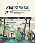 Ken Parker n. 40: Il marchio dei Mc Cormack - Fuori tempo