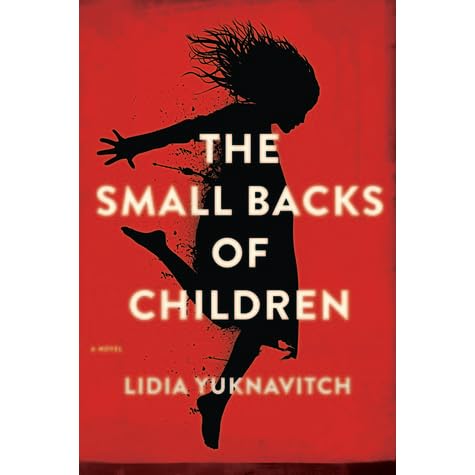 The Small Backs Of Children By Lidia Yuknavitch