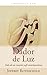 Dador de Luz: Vida de un ma...