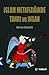 İslam Metafiziğinde Tanrı ve İnsan: İbnü'l-Arabi ve Vahdet-i Vücûd Ekolü