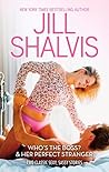 Who's the Boss? / Her Perfect Stranger by Jill Shalvis