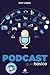 Podcast Guia Basico
