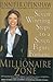 The Millionaire Zone: Seven Winning Steps to a Seven-Figure Fortune