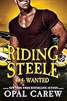 Riding Steele #4 by Opal Carew Riding Steele #4 by Opal Carew