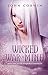 Wicked War of Mine (Overworld Chronicles #9)