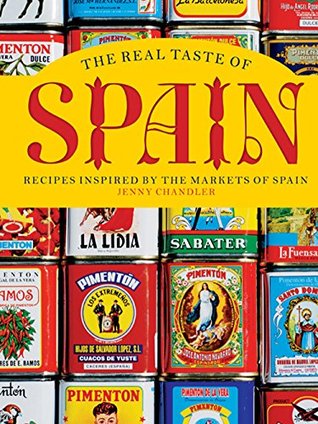 The Real Taste of Spain: An Illustrated Spanish Cookbook of Healthy and Easy Recipes (Kindle Edition)