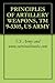 PRINCIPLES OF ARTILLERY WEAPONS, TM 9-3305, US ARMY