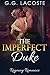 The Imperfect Duke (The Duke Series)