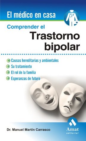 Portada de COMPRENDER EL TRASTORNO BIPOLAR ), de Manuel Martín Carrasco