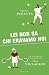 Lei non sa chi eravamo noi
