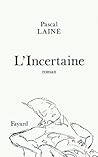 L'Incertaine (French Edition)