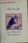 Love Must Not Be Forgotten