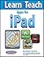 iLearn iTeach Apps for iPad by Patsy Lanclos