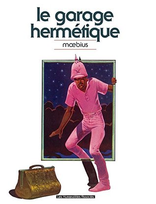 Le Garage hermétique