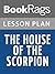 Lesson Plans The House of the Scorpion