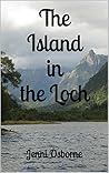 The Island in the Loch by Jenni Osborne