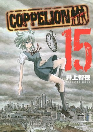 Coppelion 15 (Coppelion, #15)
