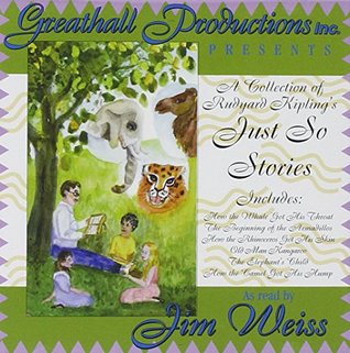 A Collection of Rudyard Kipling's Just So Stories