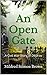 An Open Gate: A Civil War Story of Déjà vu