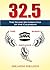 32.5: The Divine Mathematics of the Calendar (32.5 System, #1)