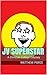 JV Superstar: A Christian C...