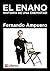 El enano by Fernando Ampuero
