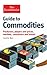 The Economist Guide to Commodities by Caroline Bain
