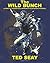The Wild Bunch: A Conflict-...